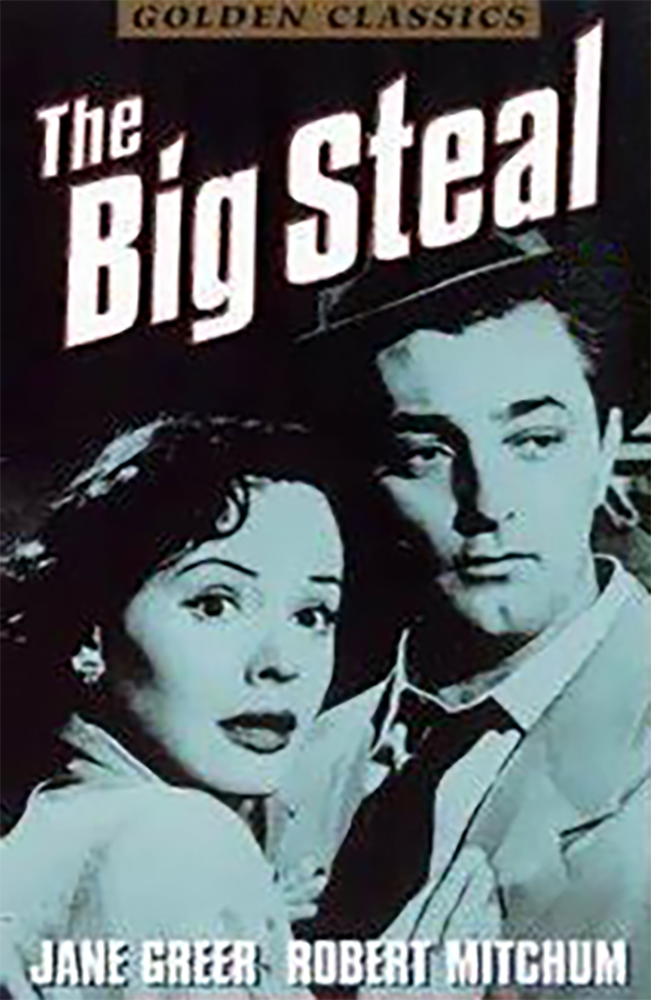 The Big Steal (1949)